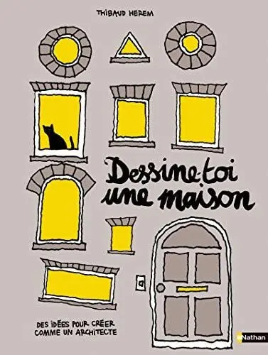 Couverture du livre: Dessine-toi une maison