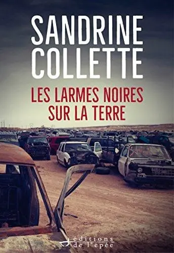 Couverture du livre: Les larmes noires sur la terre