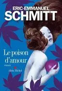 Couverture du livre: Le poison d'amour