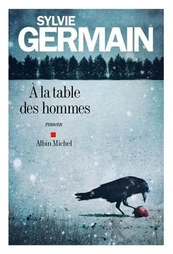 Couverture du livre: À la table des hommes
