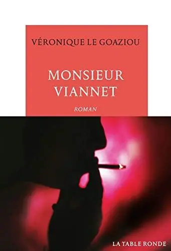 Couverture du livre: Monsieur Viannet