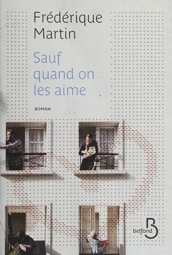 Couverture du livre: Sauf quand on les aime