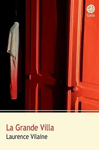 Couverture du livre: La grande villa