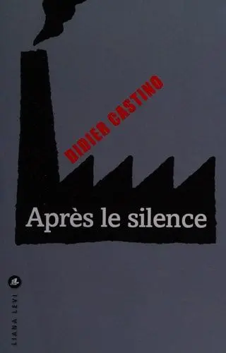 Couverture du livre: Après le silence
