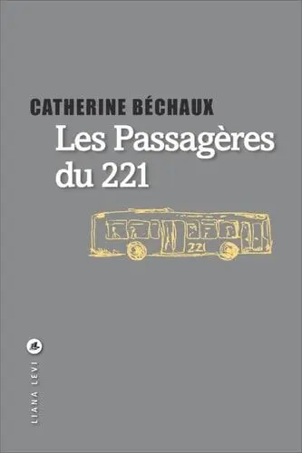 Couverture du livre: Les passagères du 221