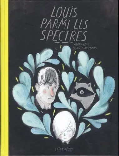 Couverture du livre: Louis parmi les spectres