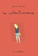Couverture du livre: La collectionneuse