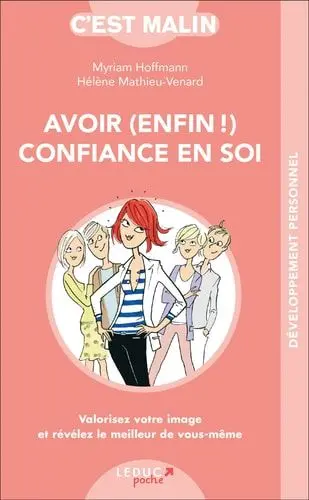 Couverture du livre: Avoir (enfin !) confiance en soi